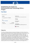 Research paper thumbnail of Establishing the Center for Environmental and Technology Ethics -Prague