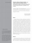 Research paper thumbnail of Direitos culturais e Nações Unidas: uma análise a partir da declaração sobre a eliminação de todas as formas de intolerância e discriminação baseadas na religião ou na crença = Cultural rights and United Nations: analysis of the declaration on the elimination of all forms of intolerance and of di...