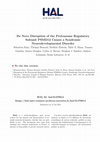 Research paper thumbnail of De Novo Disruption of the Proteasome Regulatory Subunit PSMD12 Causes a Syndromic Neurodevelopmental Disorder