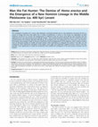 Research paper thumbnail of Man the Fat Hunter: The Demise of Homo erectus and the Emergence of a New Hominin Lineage in the Middle Pleistocene (ca. 400 kyr) Levant