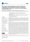 Research paper thumbnail of Dairy Sheep Grazing Management and Pasture Botanical Composition Affect Milk Macro and Micro Components: A Methodological Approach to Assess the Main Managerial Factors at Farm Level