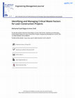 Research paper thumbnail of Identifying and Managing Critical Waste Factors for Lean Construction Projects