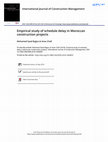 Research paper thumbnail of Empirical study of schedule delay in Moroccan construction projects