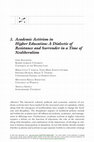 Research paper thumbnail of Academic Activism in Higher Education: A Dialectic of Resistance and Surrender in a Time of Neoliberalism