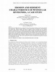 Research paper thumbnail of Erosion and Sediment Characteristics of Peninsular River India, a Case Study