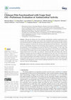 Research paper thumbnail of Chitosan Film Functionalized with Grape Seed Oil—Preliminary Evaluation of Antimicrobial Activity