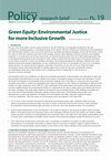 Research paper thumbnail of Green Equity: Environmental Justice for more Inclusive Growth