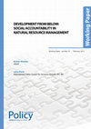 Research paper thumbnail of Development from Below: Social Accountability in Natural Resource Management