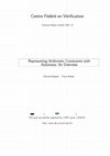 Research paper thumbnail of Representing Arithmetic Constraints with Finite Automata: An Overview