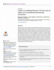 Research paper thumbnail of COVID-19 unfolding filariasis: The first case of SARS-CoV-2 and Wuchereria bancrofti coinfection