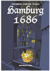 Research paper thumbnail of Comic "Hamburg 1686" (Weissblech Comics: 2022). Gezeichnet von Till Lenecke nach der Geschichte von Daniel Bellingradt und Claudia Heise