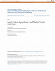 Research paper thumbnail of South Dakota Agricultural Land Market Trends 1991-2015