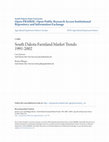 Research paper thumbnail of South Dakota Farmland Market Trends: 1991-2002