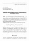 Research paper thumbnail of Geopolityka jako paradygmat stosunków międzynarodowych. Perspektywy rozwoju