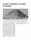 Research paper thumbnail of Snefru's Subsidiary Pyramid at Dahshur (Bent Subsidiary Pyramid)