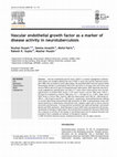 Research paper thumbnail of Vascular endothelial growth factor as a marker of disease activity in neurotuberculosis