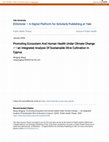 Research paper thumbnail of Promoting Ecosystem And Human Health Under Climate Change ——an Integrated Analysis Of Sustainable Olive Cultivation In Cyprus