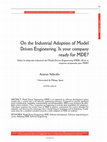 Research paper thumbnail of On the Industrial Adoption of Model Driven Engineering. Is your company ready for MDE?