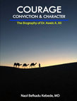 Research paper thumbnail of Courage, Conviction & Character: The Biography of Dr. Aweis A. Ali