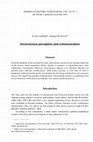 Research paper thumbnail of Unconscious perception and communication