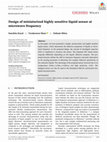 Research paper thumbnail of Design of miniaturized highly sensitive liquid sensor at microwave frequency