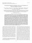 Research paper thumbnail of Tetracycline-Inducible Packaging Cell Line for Production of Flavivirus Replicon Particles