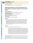 Research paper thumbnail of Multiple Roles, Multiple Lives: The Protective Effects of Role Responsibilities on the Health Functioning of African American Mothers