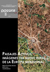 Research paper thumbnail of Paisajes activos: imágenes del medio rural de la Europa meridional