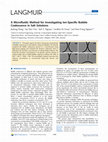 Research paper thumbnail of A Microfluidic Method for Investigating Ion-Specific Bubble Coalescence in Salt Solutions