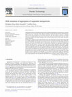 Research paper thumbnail of DEM simulation of aggregation of suspended nanoparticles