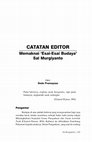 Research paper thumbnail of Catatan Editor: Memaknai 'Esai-Esai Budaya' Sal Murgiyanto