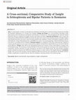 Research paper thumbnail of A Cross-sectional, Comparative Study of Insight in Schizophrenia and Bipolar Patients in Remission