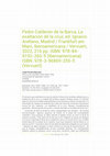 Research paper thumbnail of Pedro Calderón de la Barca, La exaltación de la cruz, ed. Ignacio Arellano, Madrid / Frankfurt am Main, Iberoamericana / Vervuert, 2022, 216 pp. ISBN: 978-84- 9192-260-5 (Iberoamericana) ISBN: 978-3-96869-255-5 (Vervuert)