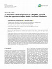 Research paper thumbnail of An Innovative School Design Based on a Biophilic Approach Using the Appreciative Inquiry Model: Case Study Scandinavia