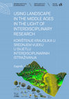 Research paper thumbnail of Transformation of the Medieval Urban Landscape: From the Serbian Ras to the Ottoman Novi Pazar