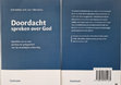 Research paper thumbnail of Doordacht spreken over God. Opstellen van en voor Jan Muis ter gelegenheid van zijn zeventigste verjaardag (Kampen: Summum Academic 2022)