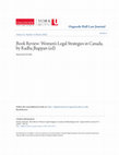 Research paper thumbnail of Book Review: Women's Legal Strategies in Canada, by Radha Jhappan (ed)