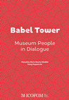 Research paper thumbnail of 2022 - Babel Tower. Museum People in Dialogue