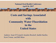 Research paper thumbnail of Costs And Savings Associated With Community Water Fluoridation In The United States