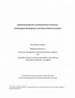 Research paper thumbnail of Synthesizing Marxism and Mainstream Economics: Technological Development and Ethical Political Economy