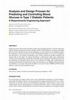 Research paper thumbnail of Analysis and Design Process for Predicting and Controlling Blood Glucose in Type 1 Diabetic Patients