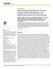 Research paper thumbnail of Spatio-Temporal Identification of Areas Suitable for West Nile Disease in the Mediterranean Basin and Central Europe