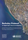 Research paper thumbnail of Berkeley Protocol on Digital Open Source Investigations