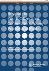 Research paper thumbnail of Some progress made, still much to do: Youth political engagement since the Youth Citizenship Commission