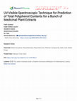 Research paper thumbnail of UV-Visible Spectroscopic Technique for Prediction of Total Polyphenol Contents for a Bunch of Medicinal Plant Extracts