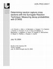 Research paper thumbnail of Determining neutron capture cross sections with the Surrogate Reaction Technique: Measuring decay probabilities with STARS