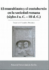 Research paper thumbnail of CIDONCHA-REDONDO, F., El concubinato y el contubernio en la sociedad romana (siglos I a. C. - III d. C.), Editorial Universidad de Sevilla, Sevilla, 2021.