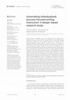 Research paper thumbnail of Automating individualized, process-focused writing instruction: A design-based research study