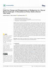 Research paper thumbnail of Land Use Change and Disappearance of Hedgerows in a Tuscan Rural Landscape: A Discussion on Policy Tools to Revert This Trend