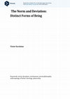 Research paper thumbnail of The Norm and Deviation: Distinct Forms of Being